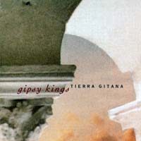 Gipsy Kings - Tierra gitana